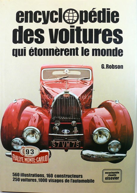 Encyclopedie des voitures -qui etonnerent le monde- (G.Robson) (комиссия) elsevier(k153)