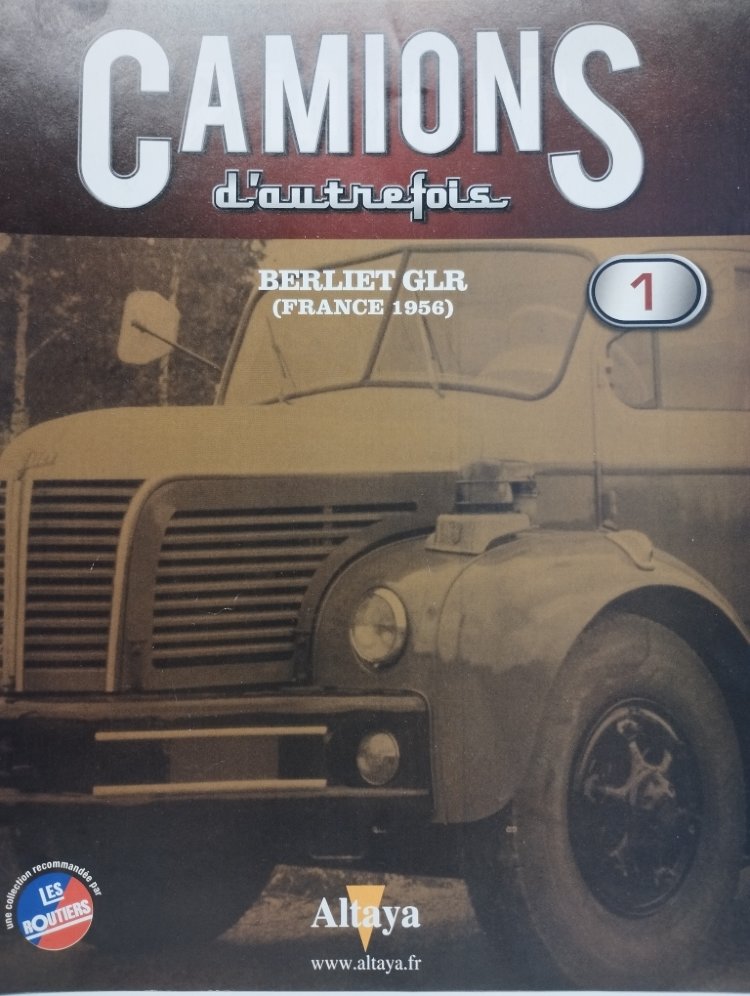 журнал Berliet GLR &quot;Calberson&quot; (France,1956) вып.1 серия -Camions d`Autrefois- ALTmagazin-CA01