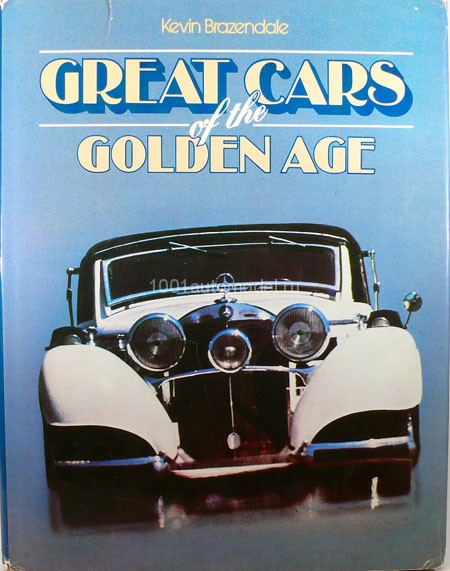 Great Cars of the Golden Age (K.Brazendale) (комиссия) orbis(k153)