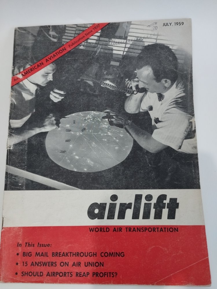 журнал &quot;Airlift. World Air Transportation&quot; -July,1959 (раритет) mag-AIRLift07/59(k119)